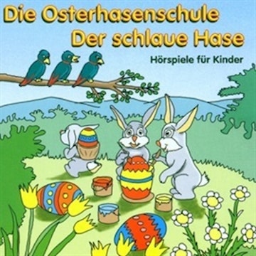 Die Osterhasenschule