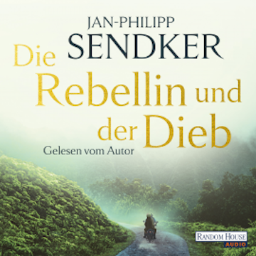 Die Rebellin und der Dieb