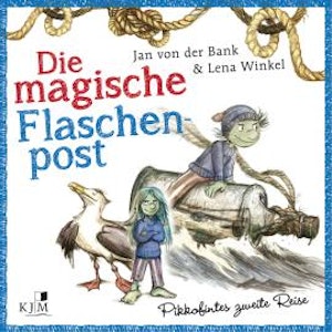 Die magische Flaschenpost, Band 2: Pikkofintes zweite Reise