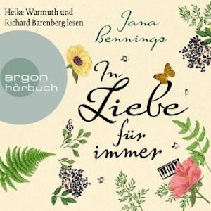 In Liebe, für immer (Ungekürzte Lesung)