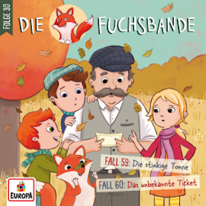 Folge 30: Fall 59: Die stinkige Tonne / Fall 60: Das unbekannte Ticket