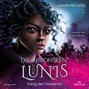 Die Chroniken von Lunis – König der Finsternis (Die Chroniken von Lunis 2)