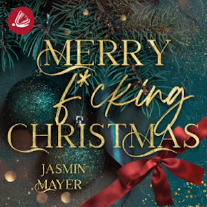 Merry f*cking Christmas, Jasmin Mayer