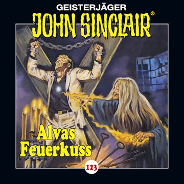 Alvas Feuerkuss (John Sinclair 123)