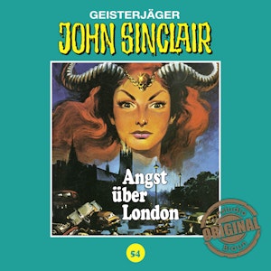 Angst über London (John Sinclair - Tonstudio Braun 54)