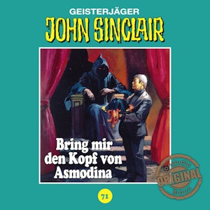 Bring mir den Kopf von Asmodina (John Sinclair - Tonstudio Braun 71)