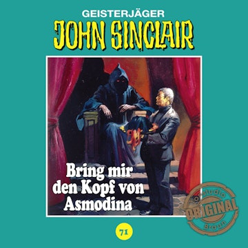 Bring mir den Kopf von Asmodina (John Sinclair - Tonstudio Braun 71)