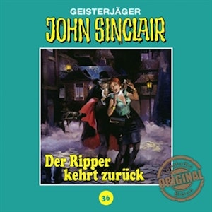 Der Ripper kehrt zurück (John Sinclair - Tonstudio Braun 36)