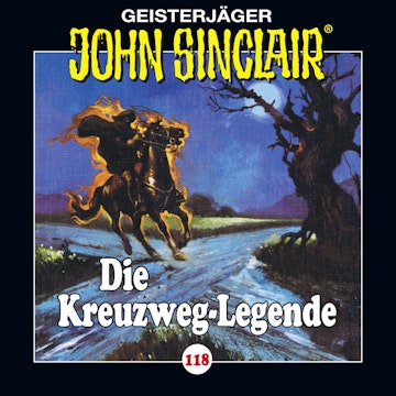 Die Kreuzweg-Legende (John Sinclair 118)