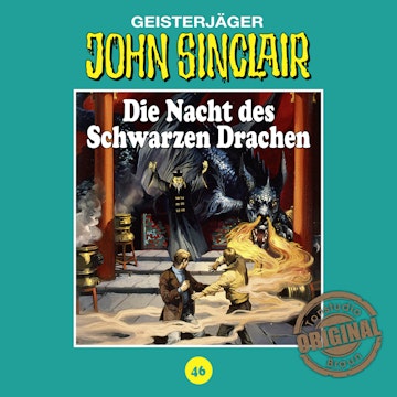 Die Nacht des Schwarzen Drachen (John Sinclair - Tonstudio Braun 46)