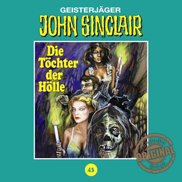 Die Töchter der Hölle (John Sinclair - Tonstudio Braun 43)