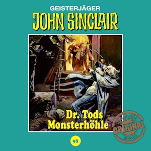 Dr. Tods Monsterhöhle (John Sinclair - Tonstudio Braun 98)