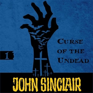 Curse of the Undead (John Sinclair - Demon Hunter 1)