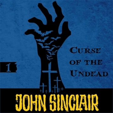 Curse of the Undead (John Sinclair - Demon Hunter 1)