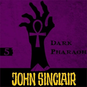 Dark Pharaoh (John Sinclair - Demon Hunter 5)