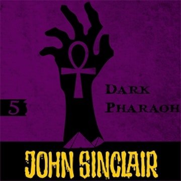 Dark Pharaoh (John Sinclair - Demon Hunter 5)