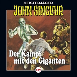 Der Kampf mit den Giganten (John Sinclair 107)