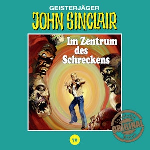 Im Zentrum des Schreckens (John Sinclair - Tonstudio Braun 70)