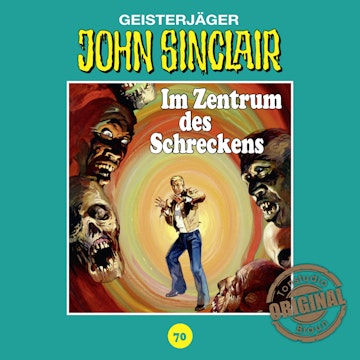 Im Zentrum des Schreckens (John Sinclair - Tonstudio Braun 70)