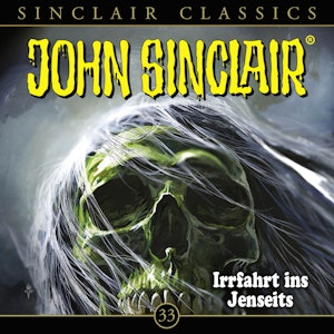 Irrfahrt ins Jenseits (Sinclair Classics 33)