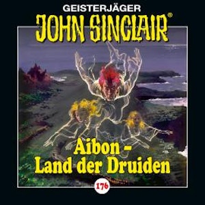 John Sinclair, Folge 176: Aibon - Land der Druiden, Jason Dark