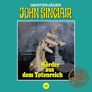 Mörder aus dem Totenreich (John Sinclair - Tonstudio Braun 39)