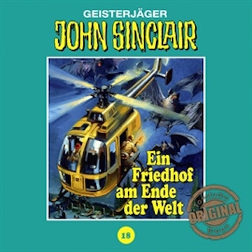 Ein Friedhof am Ende der Welt (John Sinclair - Tonstudio Braun 18) 