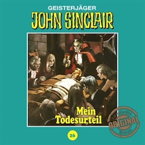 Mein Todesurteil (John Sinclair - Tonstudio Braun 26)