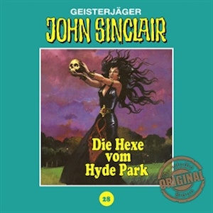 Die Hexe vom Hyde Park (John Sinclair - Tonstudio Braun 28)