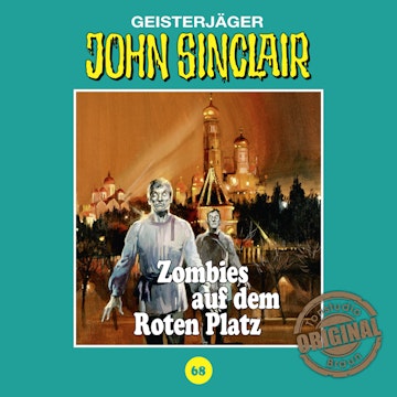 Zombies auf dem Roten Platz (John Sinclair - Tonstudio Braun 68)