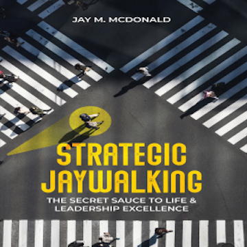 Strategic Jaywalking