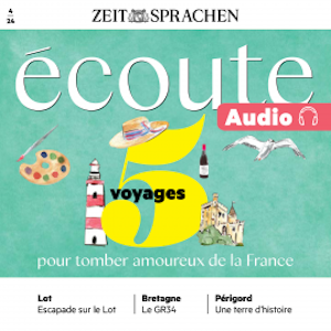 Französisch lernen Audio – 5 Reisen, um sich in Frankreich zu verlieben