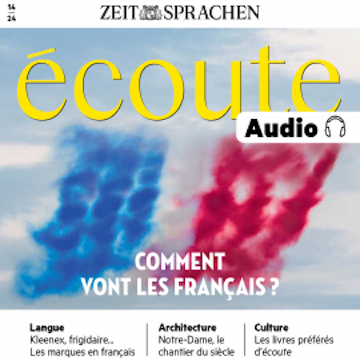 Französisch lernen Audio – Comment vont les Français?