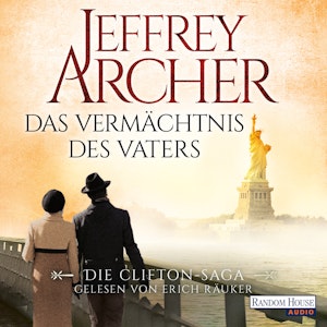 Das Vermächtnis des Vaters (Die Clifton-Saga 2) 