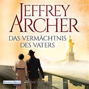 Das Vermächtnis des Vaters (Die Clifton-Saga 2)