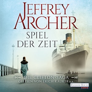 Spiel der Zeit (Die Clifton-Saga 1) 