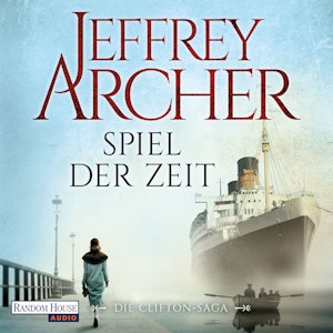 Spiel der Zeit (Die Clifton-Saga 1)