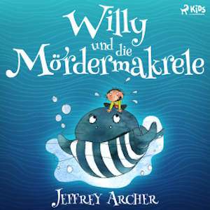 Willy und die Mördermakrele