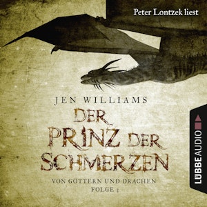 Der Prinz der Schmerzen (Von Göttern und Drachen 3)