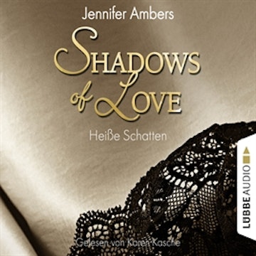 Heiße Schatten (Shadows of Love 3)