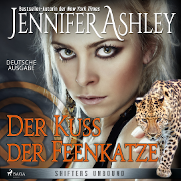 Der Kuss der Feenkatze - Shifters Unbound 3