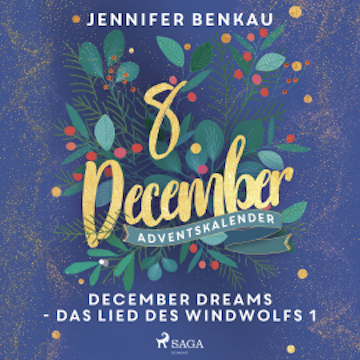 December Dreams - Das Lied des Windwolfs 1