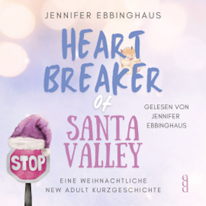 Heartbreaker of Santa Valley, Jennifer Ebbinghaus