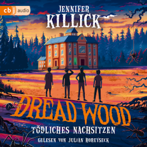 Dread Wood - Tödliches Nachsitzen, Jennifer Killick