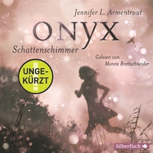 Onyx. Schattenschimmer (Obsidian 2)