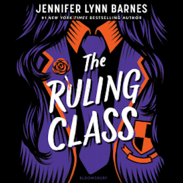 The Ruling Class audiobook, Jennifer Lynn Barnes
