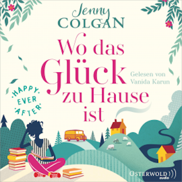 Happy Ever After – Wo das Glück zu Hause ist