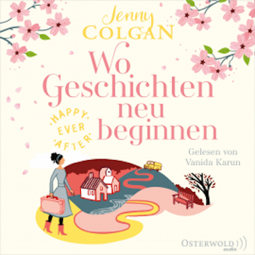 Happy Ever After – Wo Geschichten neu beginnen (Happy-Ever-After-Reihe 3)