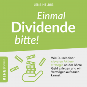 Einmal Dividende bitte!