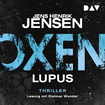 Lupus - Oxen, Band 4 (Ungekürzt)